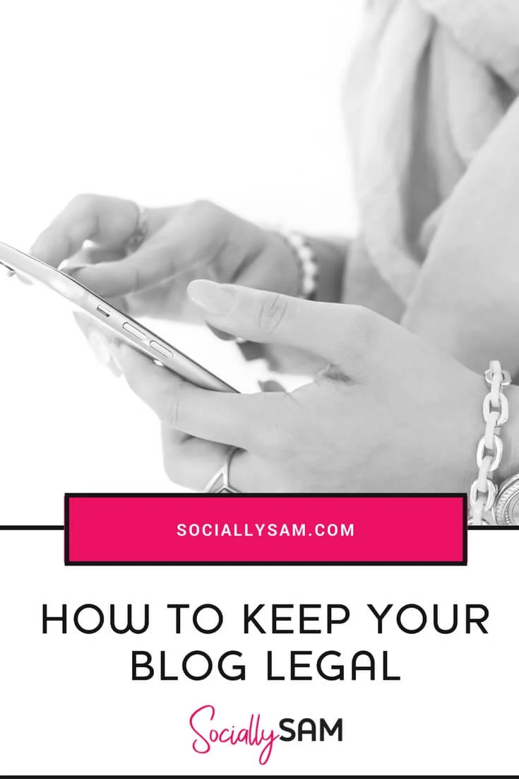 how to keep your blog legal PIN 1 The legal aspects of blogging are often overlooked by bloggers. Here are a few tips to help you stay on the right side of the law